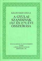 Káldy-Nagy Gyula : A gyulai szandzsák 1567. és 1579. évi összeírása