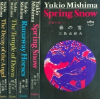 Yukio Mishima : The Sea of Fertility I-IV