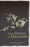 Süskind, Patrick : A galamb