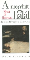 Hennezel, Marie de  : A meghitt halál