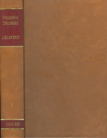 Lamarck, J. B. : Philosophie zoologique ou exposition. Vol.I.
