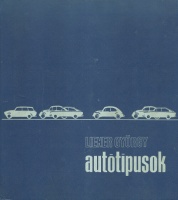 Liener György : Autótípusok 1969