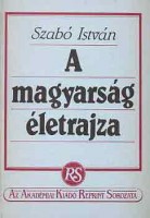 Szabó István : A magyarság életrajza