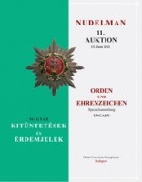 Nudelman 11. Orden-Auktion - Magyar kitüntetések és érdemjelek