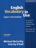 Mccarthy, Michael - O' Dell, Felicity  : English Vocabulary in Use: Upper-intermediate. 2nd Edition