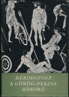 Hérodotosz : A görög-perzsa háború - Részletek