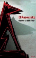 El Kazovszkij : Homokszökőkút - Versek