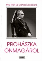 Szabó Ferenc : Prohászka önmagáról
