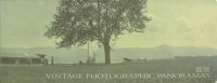 Shapero, Bernard : Vintage Photographic Panoramas. 1850-1950