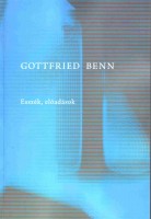 Benn, Gottfried : Esszék, előadások