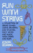 Leeming, Joseph  : Fun with String