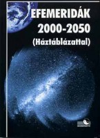 Efemeridák 2000-2050 (Háztáblázattal)