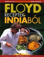 Floyd, Keith : Floyd receptek Indiából