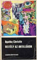 Christie, Agatha : Rejtély az Antillákon