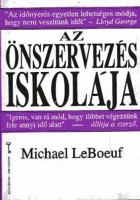 LeBoeuf, Michael : Az önszervezés iskolája