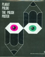 Schubert, Zdzislaw (wstep i opracowanie) : Plakat Polski 1970-1978 - The Polish poster