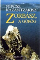Kazantzakisz, Nikosz : Zorbász, a görög