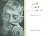 Kokoschka, Oskar : A Sea Ringed With Visions