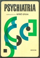 Nyírő Gyula (szerk.) : Psychiatria