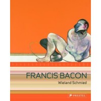 Schmied, Wieland  : Francis Bacon