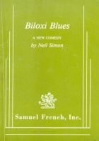 Simon, Neil : Biloxi Blues. A New Comedy