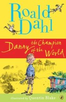 Dahl, Roald -  Blake, Quentin : Danny the Champion of the World