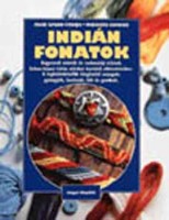 Grund-Thorpe, H. - Sanwald, N. : Indián fonatok