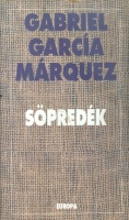 García Márquez, Gabriel : Söpredék