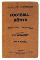 Footballkönyv. 1914. Tavaszi szám. III. évfolyam.