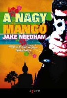 Needham, Jake : A nagy mangó