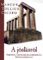 Cicero, Marcus Tullius : A jóslásról