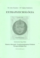 Zsazskov, Artur - Szmirnova, Tatjána : Extrapszichológia