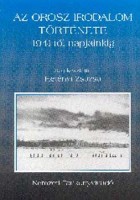Hetényi Zsuzsa (szerk.) : Az orosz irodalom története 1941-től napjainkig