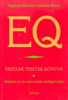 Brockert, Siegfried - Braun, Gabriele : EQ érzelmi tesztek könyve - Mekkora az ön emocionális intelligenciája?