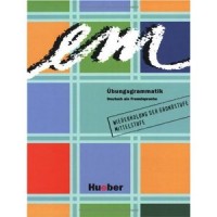 Hering, Axel - Matussek, Magdalena - Perlmann-Balme, Michaela : Em - Übungsgrammatik. Deutsch Als Fremdsprache.