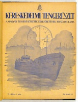Kereskedelmi Tengerészet. A magyar Tengerésztisztek Egyesületének hivatalos lapja.  Teljes  II. évfolyam, 1-12. szám. 1942. január-december. 