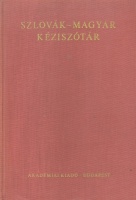 Stelczer Árpád - Vendégh Imre (szerk.) : Szlovák - magyar kéziszótár
