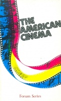 Staples, Donald E. : The American Cinema
