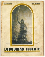 Ludovikás Levente 1933.  -   A M. Kir. Honvéd Ludovika Akadémia Levente-köreinek folyóirata. XII. évf.