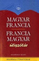 Végh Béla (szerk.) : Magyar-francia, francia-magyar útiszótár