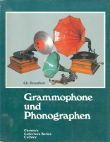Proudfoot, Christopher : Grammophone und Phonographen