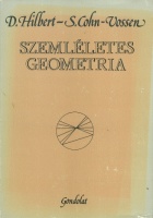 Hilbert, David; Cohn-Vossen, Stefan : Szemléletes geometria