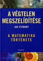 Stewart, Ian : A végtelen megszelidítése - A matematika története