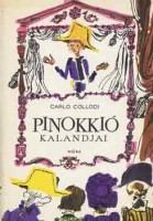 Collodi, Carlo : Pinokkió kalandjai