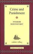 Dostoevsky, Fyodor : Crime and Punishment