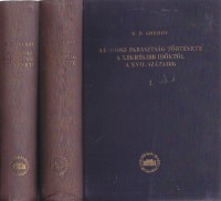 Grekov, B.D.    : Az orosz parasztság története a legrégibb időktől a XVII. századig I-II. kötet