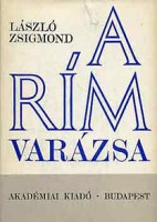 László Zsigmond : A rím varázsa