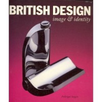 Huygen, Frederique : British Design; Image and Identity 