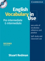 Redman, Stuart  : English Vocabulary in Use: Pre-Intermediate & Intermediate: 100 Units of Vocabulary Reference and Practice, Self-Study and Classroom Use