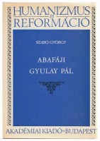 Szabó György  : Abafáji Gyulay Pál